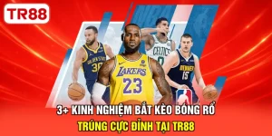 Kinh nghiệm bắt kèo bóng rổ
