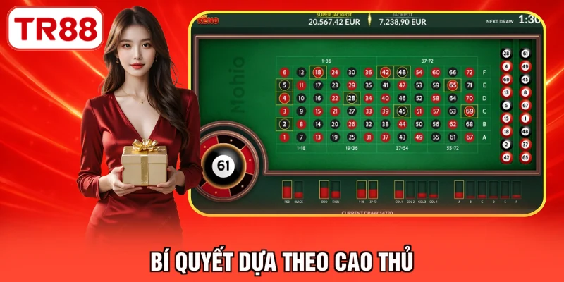 Bí quyết dựa theo cao thủ